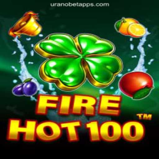 Discover the Excitement of FireHot100 on Uranobet.COM