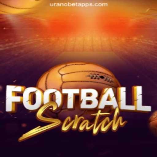 Exploring FootballScratch: The Thrilling New Game on Uranobet.COM
