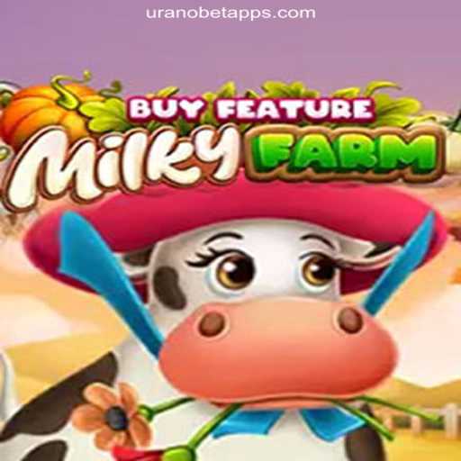 Discovering MilkyFarmBuyFeature: An Exciting Adventure on Uranobet.COM Platform