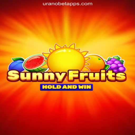 Exploring SunnyFruits on Uranobet.COM: Brazil's Leading Slot Platform